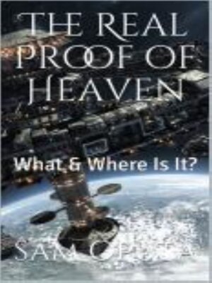cover image of The Real Proof of Heaven